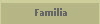 Familia