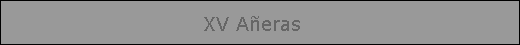 XV Aeras